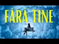 Download Lagu Nota Doi ©️ Fără Tine | Baladă de Despărțire, Piesă Emoțională despre Dor și Regăsire