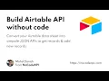 Setup Airtable API without any Backend Coding and server