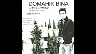 Ahmad M7 Domahik Bina Officail Audio دوماهيك بينه 