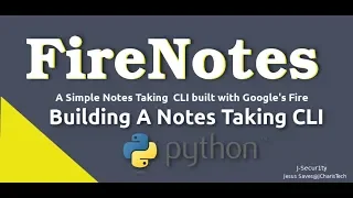 Building A Note Taking CLI with Google s Fire FireNotes