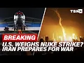 BREAKING U S Weighs Iran Nuke Strike IRGC Threatens Kuwait INVASION Targets Troops TBN Israel