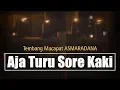 Download Lagu Asmaradana AJA TURU SORE KAKI beserta lirik dan terjemahannya