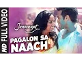 Download Lagu Pagalon Sa Naach Full Video Song | JUNOONIYAT | Pulkit Samrat, Yami Gautam | T-SERIES