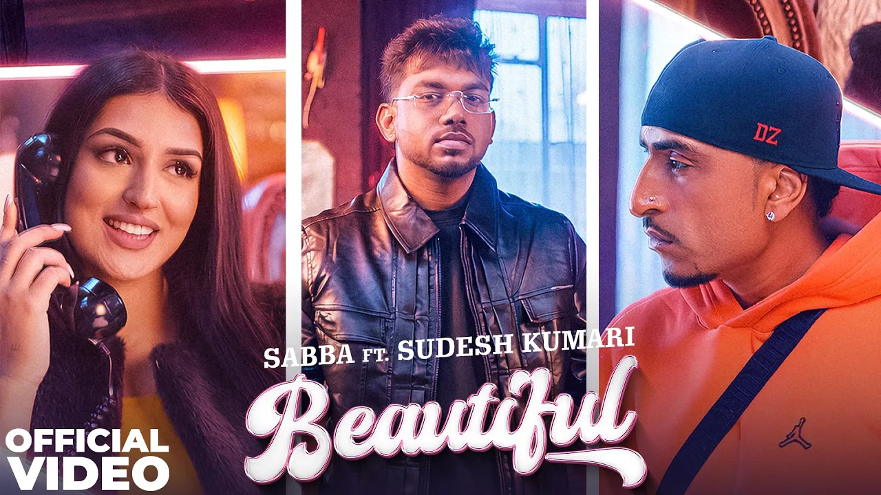 Beautiful | Sabba Ft. Sudesh Kumari | Dr Zeus | Sandy Kaur Nagra | New Punjabi Song 2026