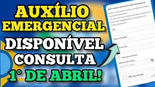 ATENÇÃO! AUXÍLIO EMERGENCIAL  2021 - DATAPREV CONSULTA DISPONÍVEL A PARTIR 1° DE ABRIL.