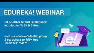 Edureka DevOps Webinar Git GitHub Tutorial For Beginners - Introduction To Git Edureka