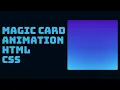 Magic Card Animation Gradient CSS HTML CSS ASMR THINHPHAM