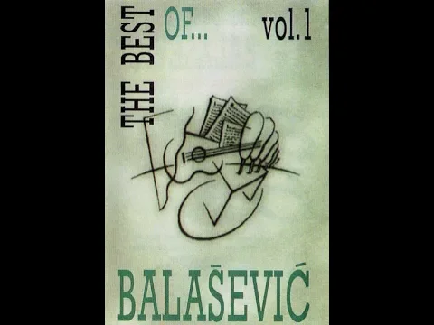 Download MP3 Djordje Balasevic - The best of... vol. 1 - (Audio 1994) HD