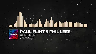 Download Paul Flint \u0026 Phil Lees   Girlfriend ft  LW NCS Release MP3