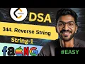 String-1 344 Reverse String Beginner Medium Advanced Level