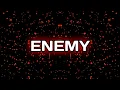 Download Lagu Imagine Dragons and JID - Enemy (8D audio)
