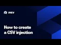 How to create a CSV Injection