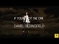 Lagu Daniel Bedingfield - If You're Not The One / 432Hz