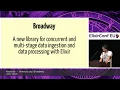 Jose Valim - Keynote Announcing Broadway