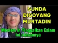 Download Lagu Moslem SUNDA ini Tinggalkan Eslam. Ini Alasannya