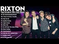 Download Lagu Rixton Greatest Hits Full Album 2022 - The Best Songs of Rixton 2022