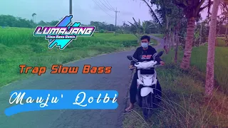 Download DJ MAUJU' QOLBI ♪ TRAP SLOW BASS SPECIAL CEK SOUND 2022 DJ NGUTER LUMAJANG SLOW BASS MP3