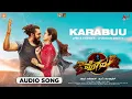 Pogaru | Karabuu | Audio Song | Dhruva Sarja | Rashmika | Nanda Kishore |Chandan Shetty
