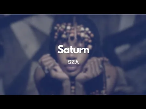 Download MP3 SZA - Saturn (Lyric Video)