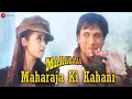 Download Lagu Maharaja Ki Kahani | Maharaja |  Govinda, Manisha Koirala | Udit Narayan, Kavita Krishnamurthy