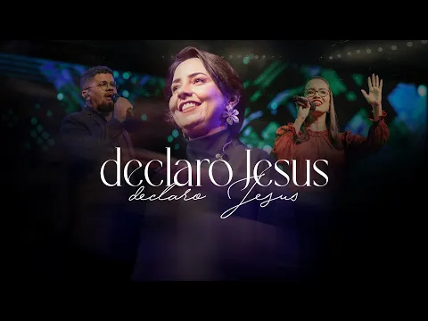 Download MP3 Declaro Jesus | Música Verbo Sede