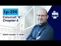 Ep 296 - Calumet K Series Chapter 4