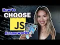 How to choose JavaScript Framework