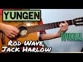 Yungen (Rod Wave, Jack Harlow) - Guitar - Tutorial