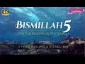 Download Lagu Rahasia Amalan Bismillah 5: Pelindung dari Segala Bahaya