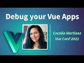 How to debug Vue Apps