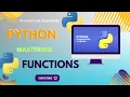 Master Python Functions Arguments Parameters and Methods in Python