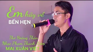 Em hãy về bến hẹn