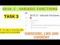 0x10 C - Variadic functions ALX 3 To be is a to be the value of a variable