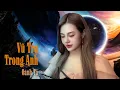 Download Lagu Vũ Trụ Trong Anh - Hoàng Lan x SINIKE | Oanh Tạ Cover | DùTrái Đất Đến Lúc Tận Thế Em Vẫn Yêu Anh...