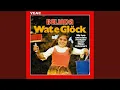 Lagu Wat e Glöck