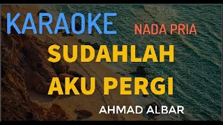 Download SUDAHLAH AKU PERGI ACHMAD ALBAR KARAOKE (VERSI KEYBOARD) MP3