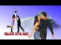 Download Lagu Yun To Nazar Baaz Toone | Naam Kya Hai (1996) | Musik India | Lagu Film India