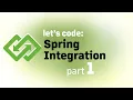 Let s Code Spring Integration part 1
