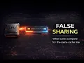 False Sharing Explained Software Execution