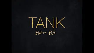 tank when we mp3 free download 