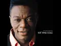 "When I Fall in Love"   Nat King Cole