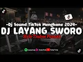 Download Lagu DJ Layang Sworo Dj Sound TikTok Mengkane 2024 Style Trabas Puenak