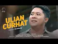 Download Lagu De Mondy - Ulian Curhat
