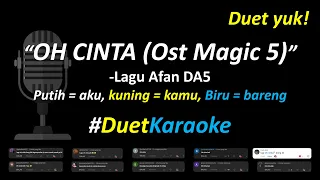 afan da5 oh cinta ost magic 5 karaoke duet version nyanyi bareng cover