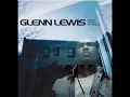 Glenn Lewis - Don't You Forget It