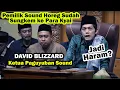 Download Lagu SOUND HOREG HARAM, DAVID BLIZZARD SOWAN GUS IQDAM