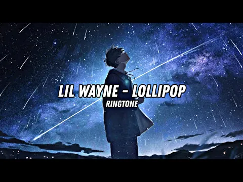 Download MP3 Lil Wayne - Lollipop Ringtone | Download Link 👇