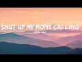 Download Lagu Hotel Ugly - Shut Up My Moms Calling (Sped Up) (Lyrics)  - 15 Min