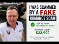 He Lost money to a Romance Scam Then We Found Him
