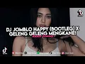 Download Lagu DJ JOMBLO HAPPY (BOOTLEG) X GELENG GELENG MENGKANE VIRAL TIKTOK TERBARU 2025 !